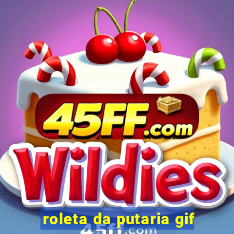 roleta da putaria gif
